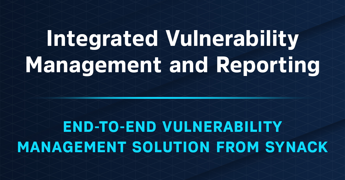 Vulnerability Management Has Never Been So Easy Synack
