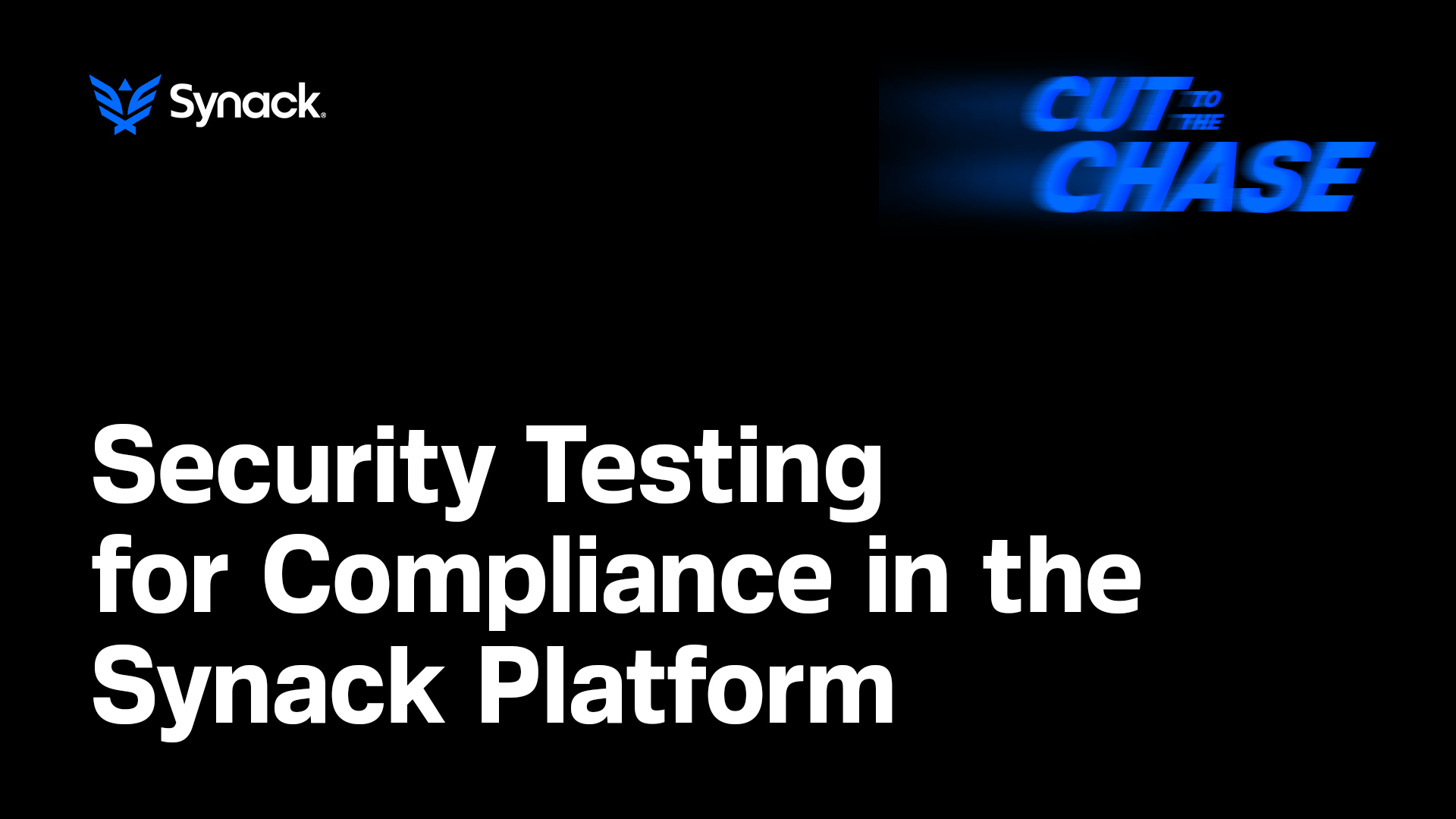 Tackling Compliance with Synack