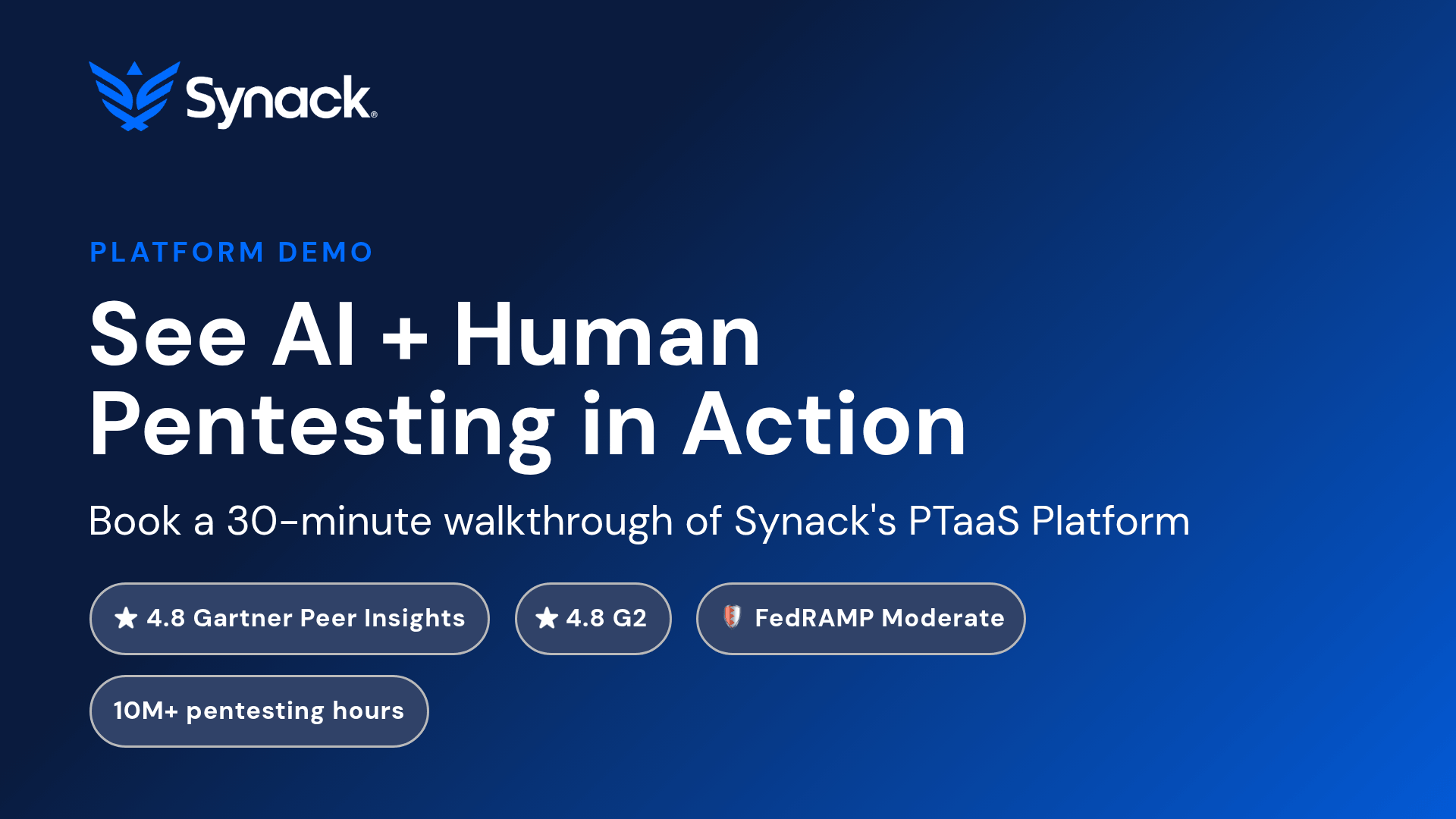 Book a Demo: AI + Human Penetration Testing | Synack