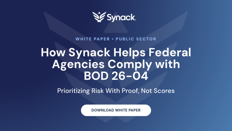 White Paper:  How Synack Helps Federal Agencies Comply with BOD 26-04